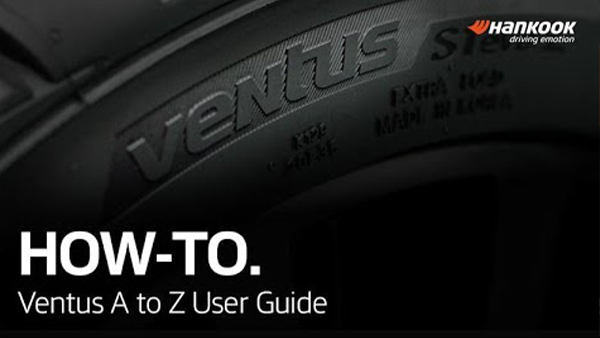 How-To : Ventus A to Z User Guide | HankookTire